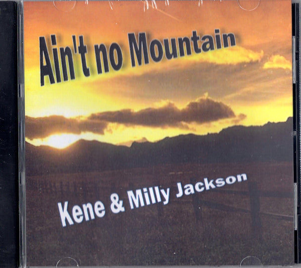Kene & Milly Jackson - "AIN'T NO MOUNTAIN"