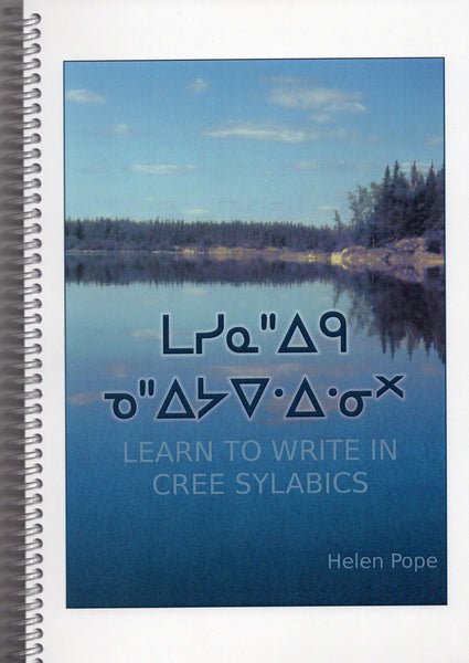 Cree language - Learn to Write in Cree Syllabics