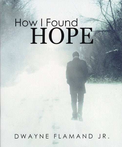 How I Found Hope