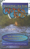 As Long as the Rivers Run - Bill Jackson