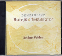 Denesuline language - Denesuline Songs & Testimony (Bridget Volden)