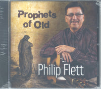 Philip Flett - "PROPHETS OF OLD"