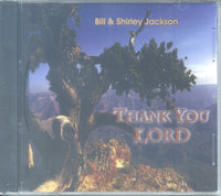 Bill & Shirley Jackson - "THANK YOU LORD"