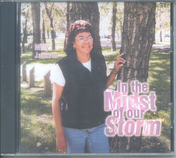 Milly Jackson - "IN THE MIDST OF OUR STORM'
