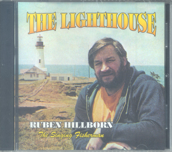 Ruben Hillborn (the Singing Fisherman) - "THE LIGHTHOUSE"