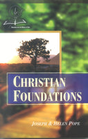 Christian Foundations - Joseph and Helen Pope