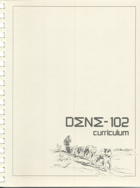 Denesuline language - Denesuline 102 Curriculum