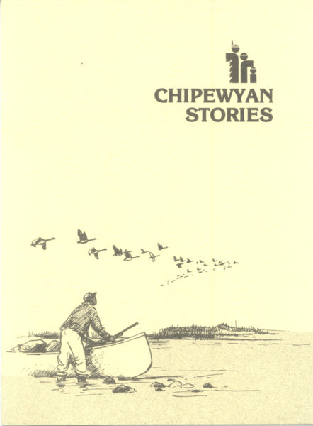 Denesuline language - Chipewyan Stories