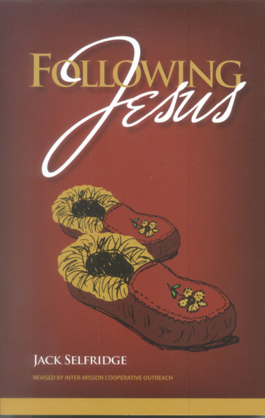 Following Jesus - Jack Selfridge