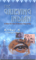 The Grieving Indian - Arthur H.