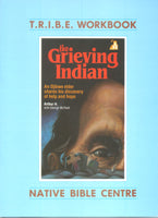 The Grieving Indian Workbook