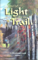 More Light for the Trail - Devotional Compilation