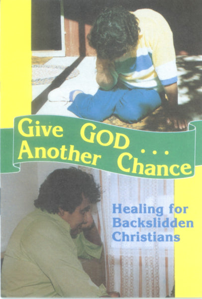 Give God Another Chance